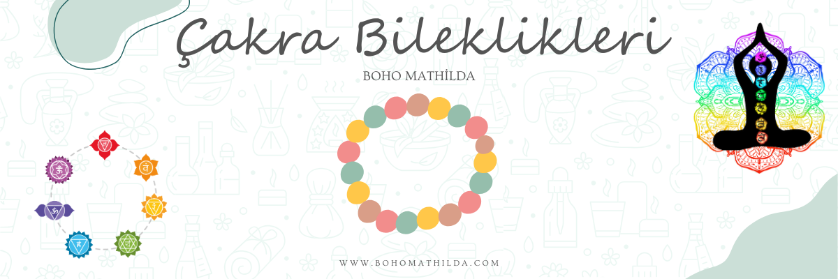 Çakra Bileklikleri - Boho Mathilda Aromaterapi