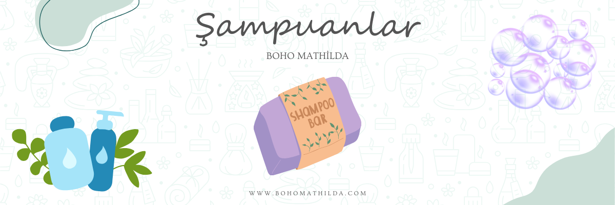 Şampuanlar - Boho Mathilda Aromaterapi