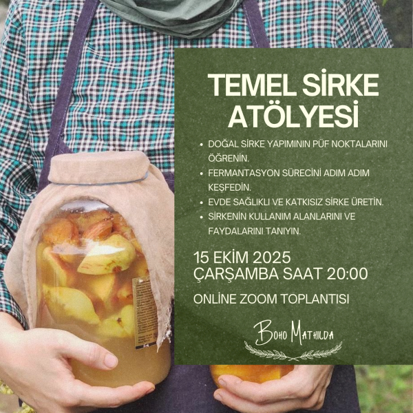 Sirke Atölyesi: Doğal Fermente Sirke Eğitimi
